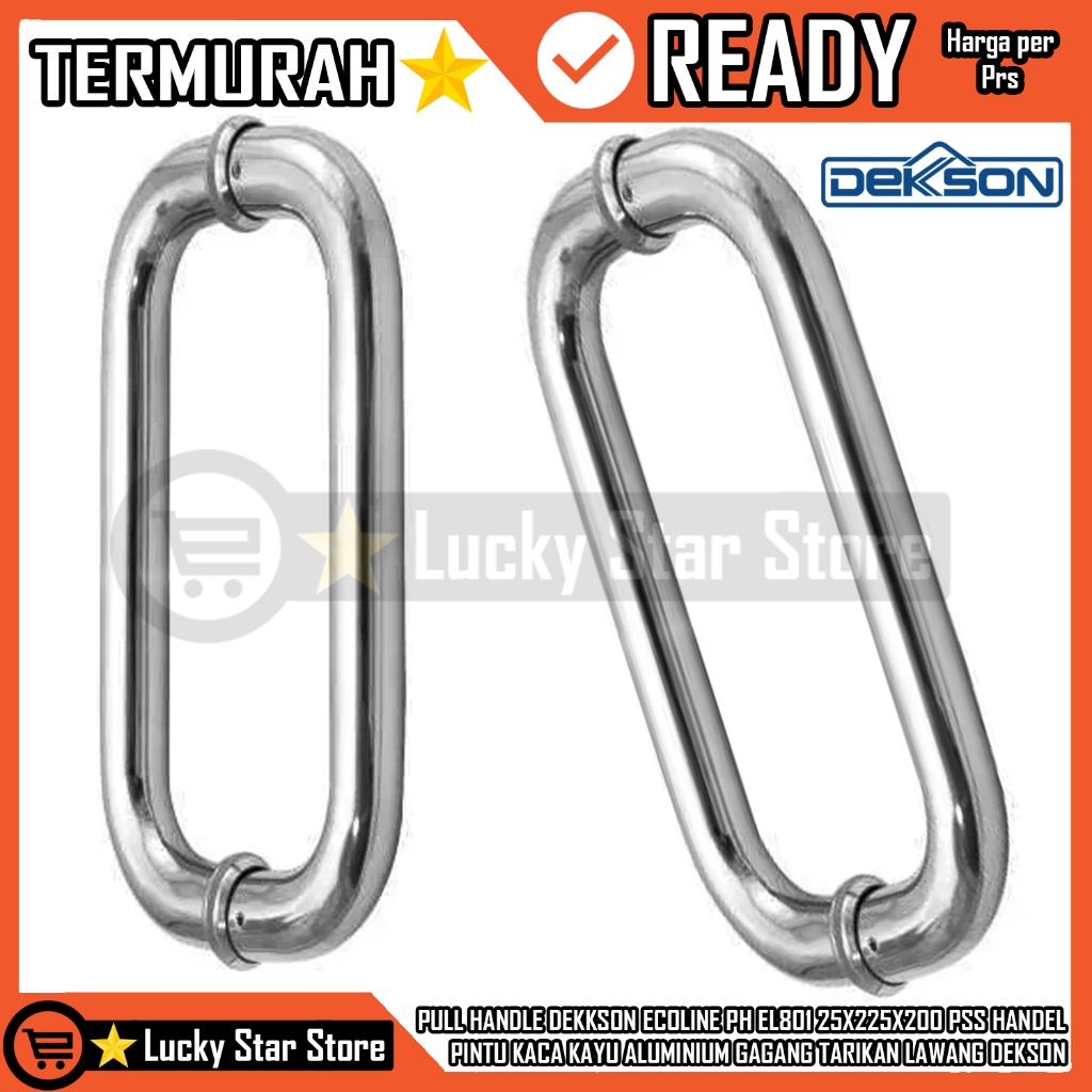 PULL HANDLE DEKKSON ECOLINE PH EL801 25X225X200 PSS HANDEL PINTU KACA KAYU ALUMINIUM GAGANG TARIKAN 
