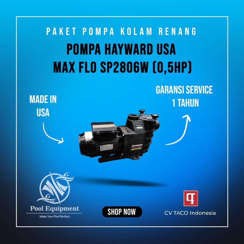 Pompa HAYWARD USA MAX-FLO  SP2806W [ 0,5 HP ] Kolam Renang