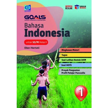 GOALS BAHASA INDONESIA SD KELAS 1 2 3 4 5 6 GRAFINDO KURIKULUM MERDEKA (KURMER)