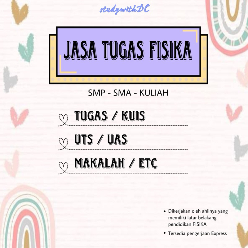 FISIKA - TUGAS KUIS UTS UAS FISIKA MAKALAH - PENGERJAAN