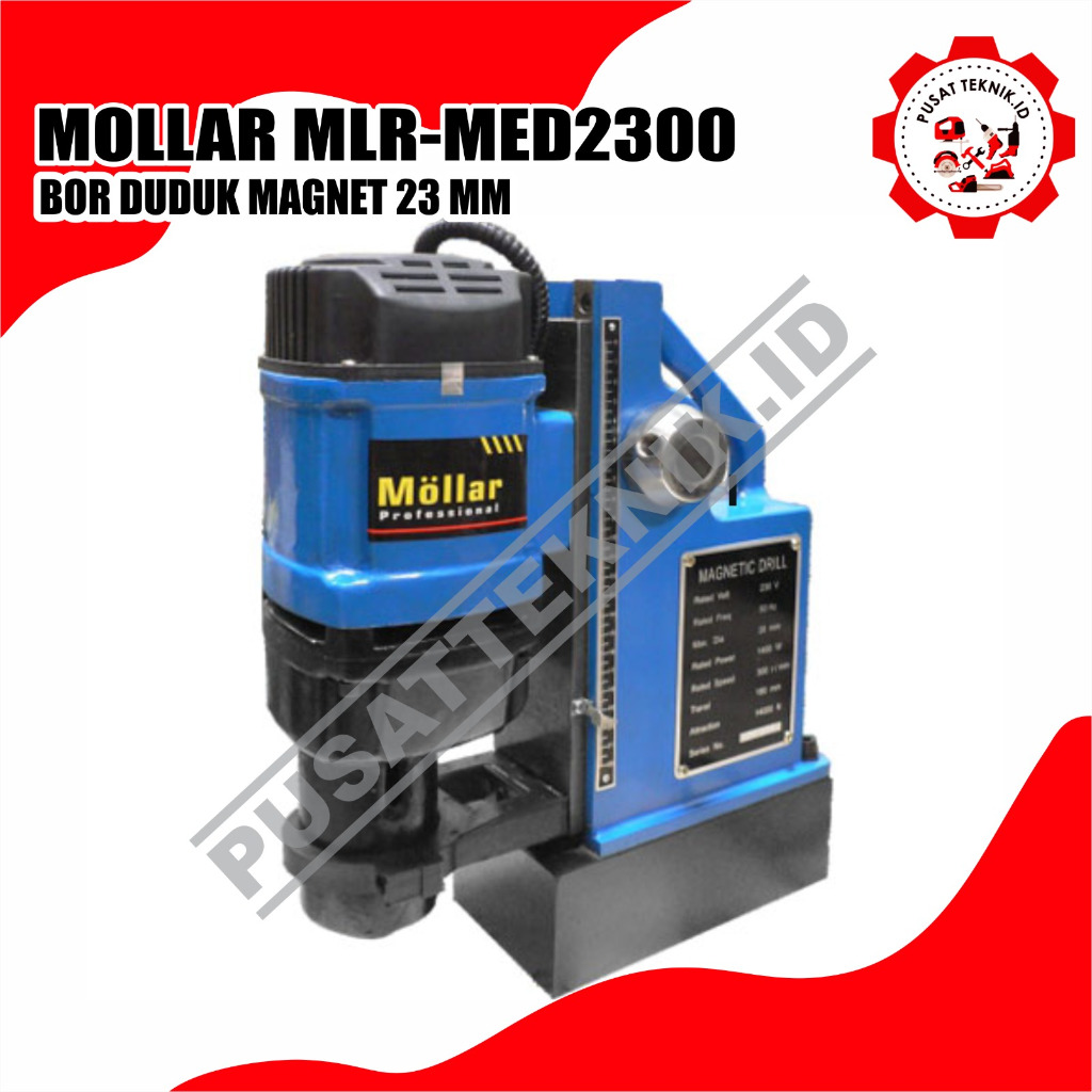 MESIN BOR MAGNET MOLLAR 23 MM MED 2300 MOLAR PUSAT TEKNIK ID