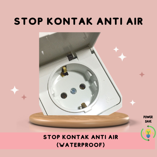 STOP KONTAK ANTI AIR/STOP KONTAK WATERPROOF/STOP KONTAK OUTDOOR