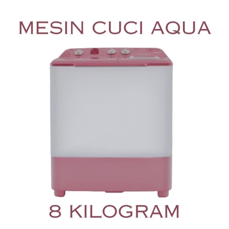 MESIN CUCI AQUA 8 KG (QW-860XT)