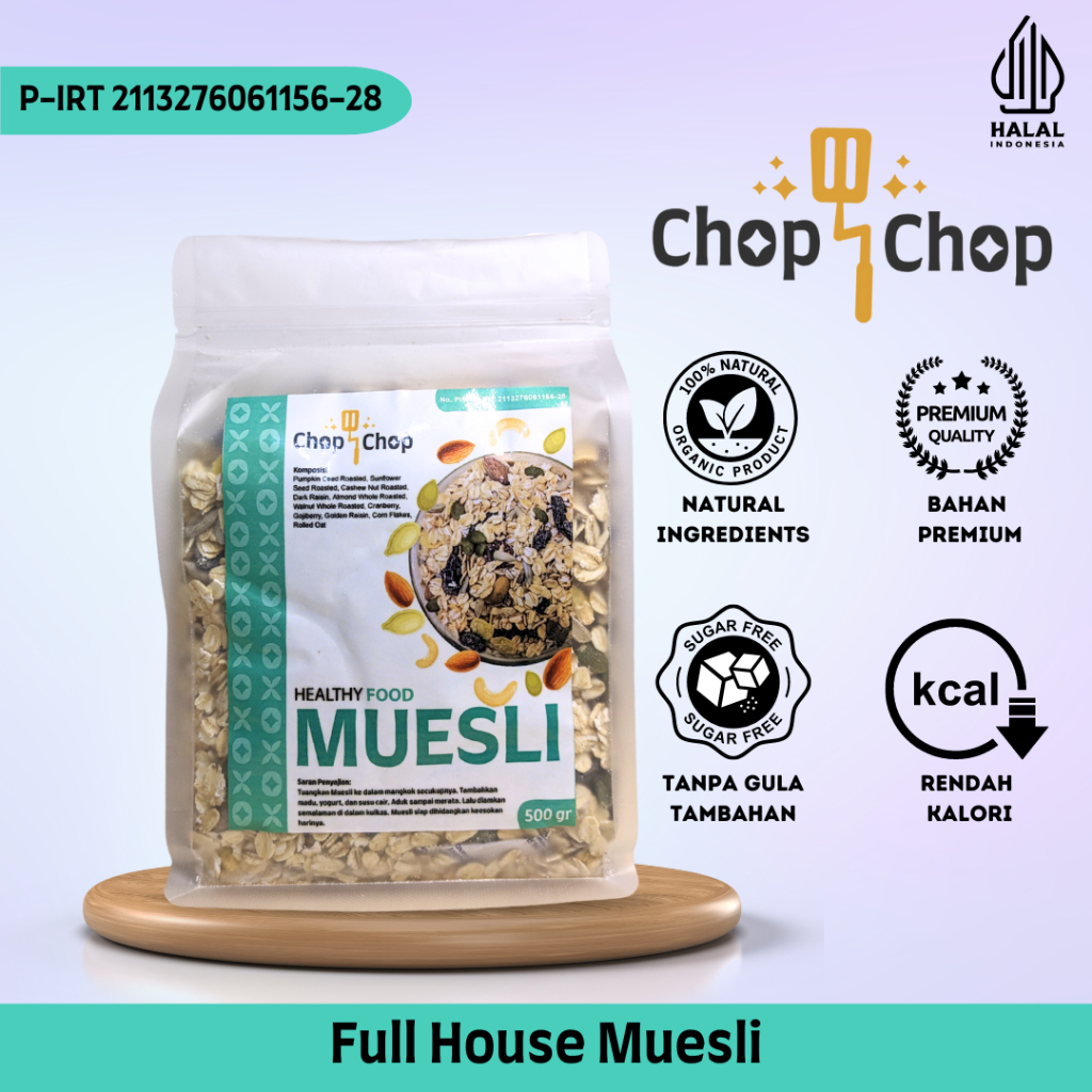 

Full House Muesli Chop Chop Sarapan Sehat Rendah Kalori 500 Gram