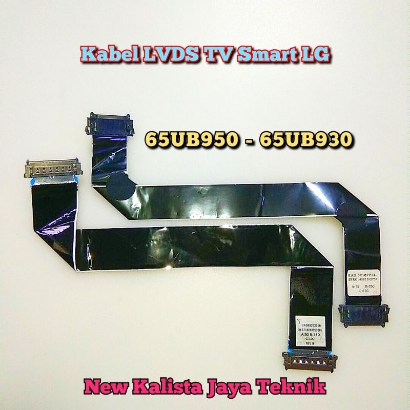 KABEL LVDS TV LG 65UB950T 65UB930T ORIGINAL SEPASANG KABEL FLEXIBLE TV LG 65UB9500 65UB9300 KABEL TC