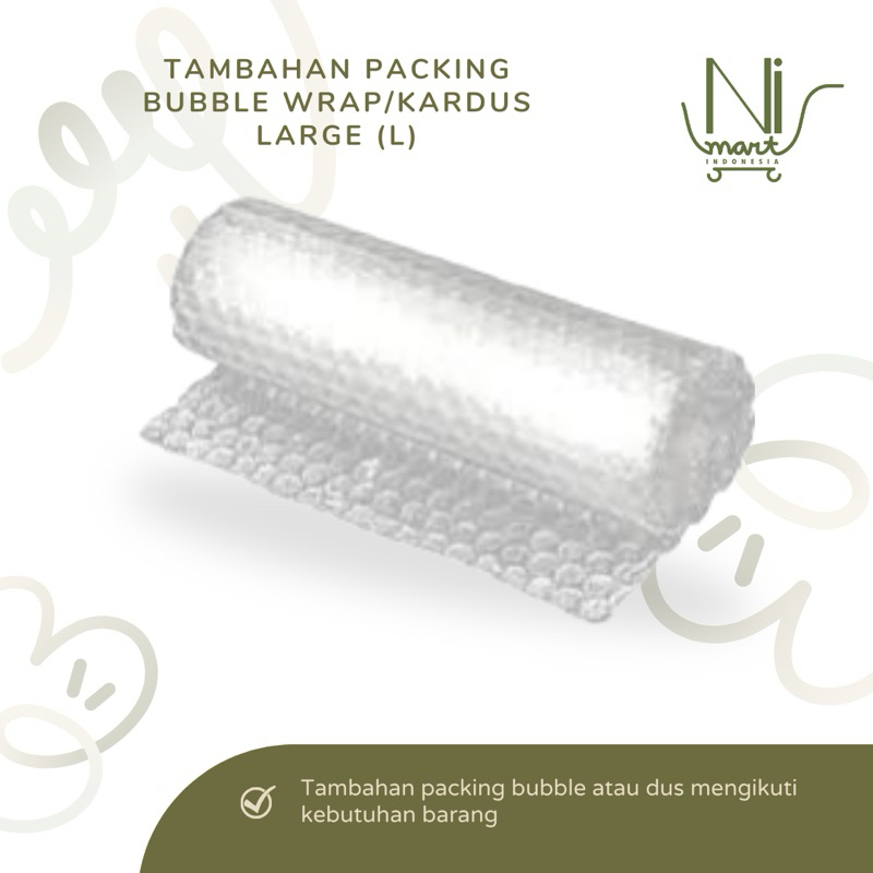 

Tambahan Packing Bubble Wrap / Kardus - Large (L)