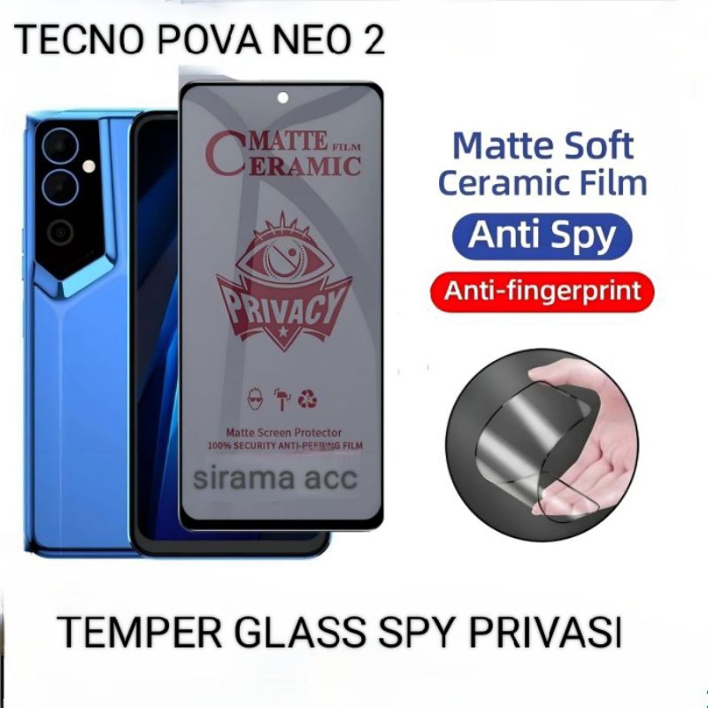 ANTI GORES SPY PRIVASI TECNO POVA NEO 2 TG SPY PRIVASI ANTI INTIP