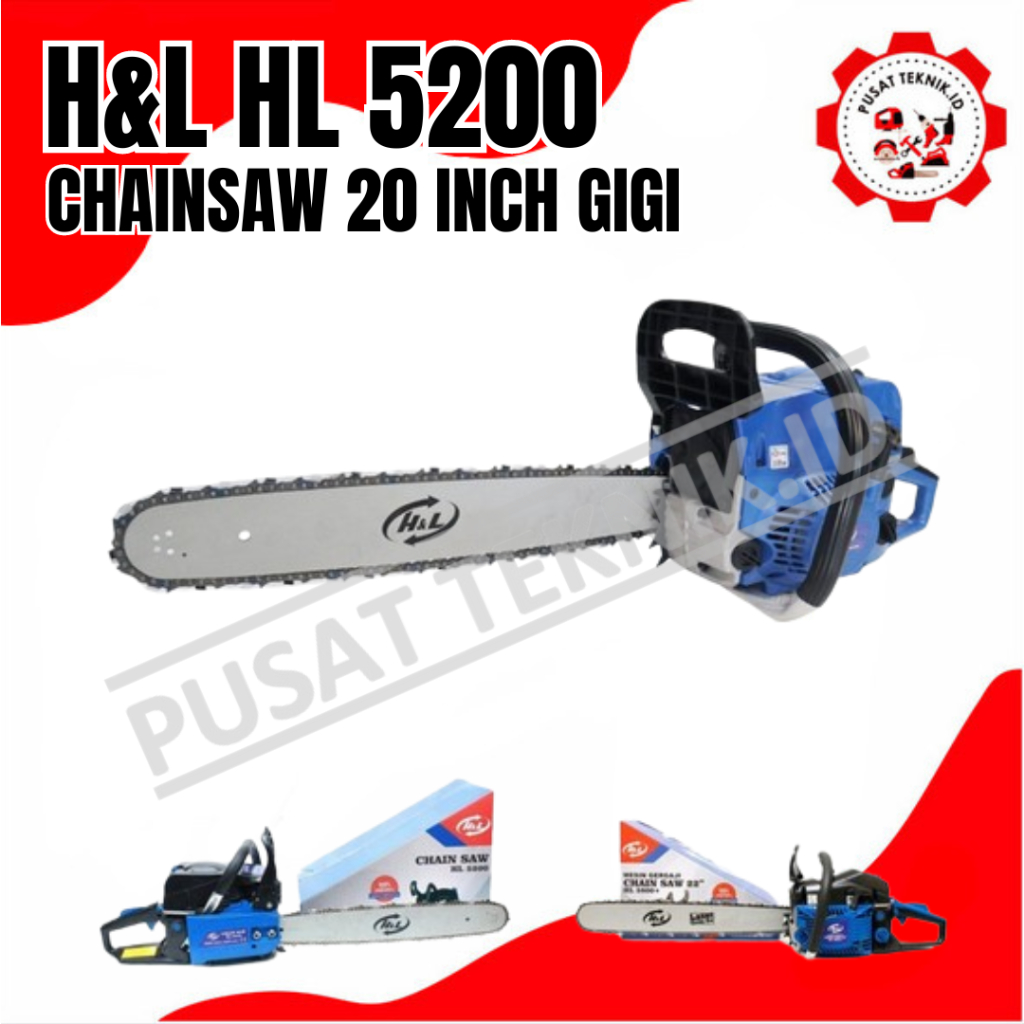 CHAINSAW HNL HL 5200 MESIN GERGAJI KAYU H&L HL 5200