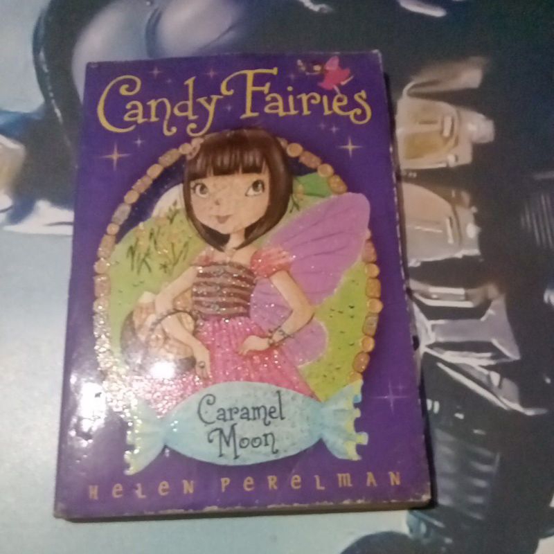 Buku Candy Fairies,Caramel Moon,Helen perelman