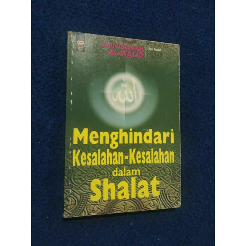 menghindari kesalahan-kesalahan dalam sholat