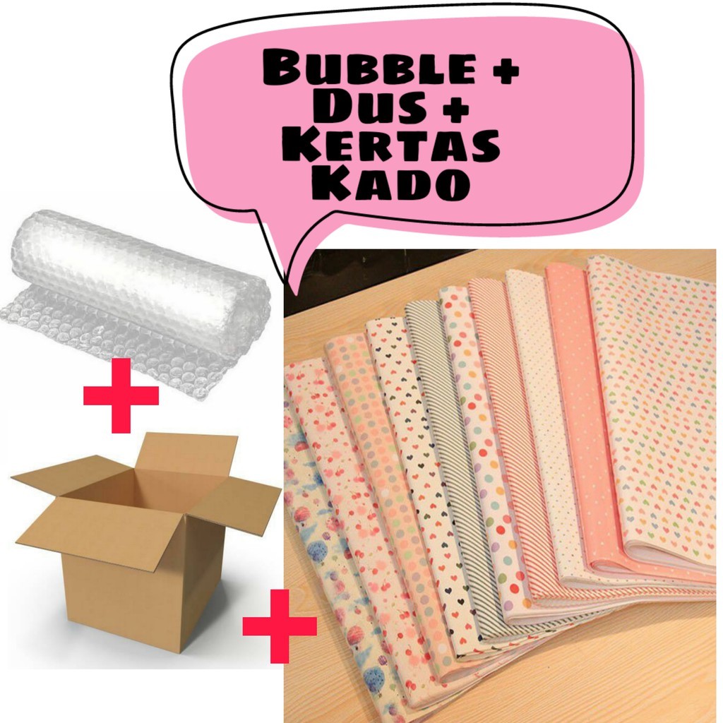 

Paket Tambahan Bungkus Kertas Kado Hadiah + Bubble Wrap + Kardus