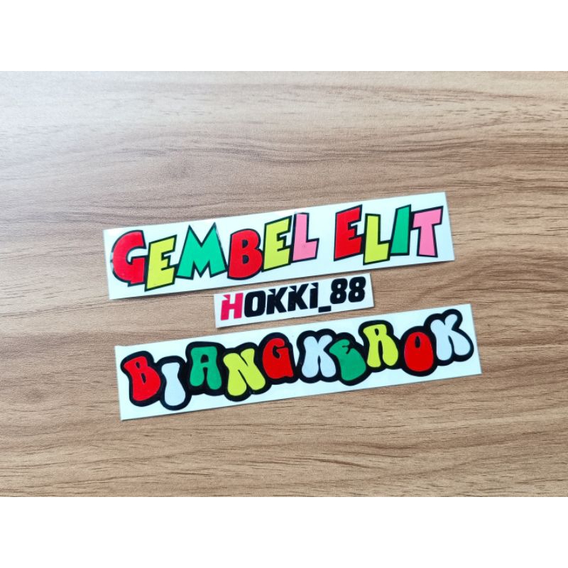 Stiker cutting GEMBEL ELIT BIANG KEROK