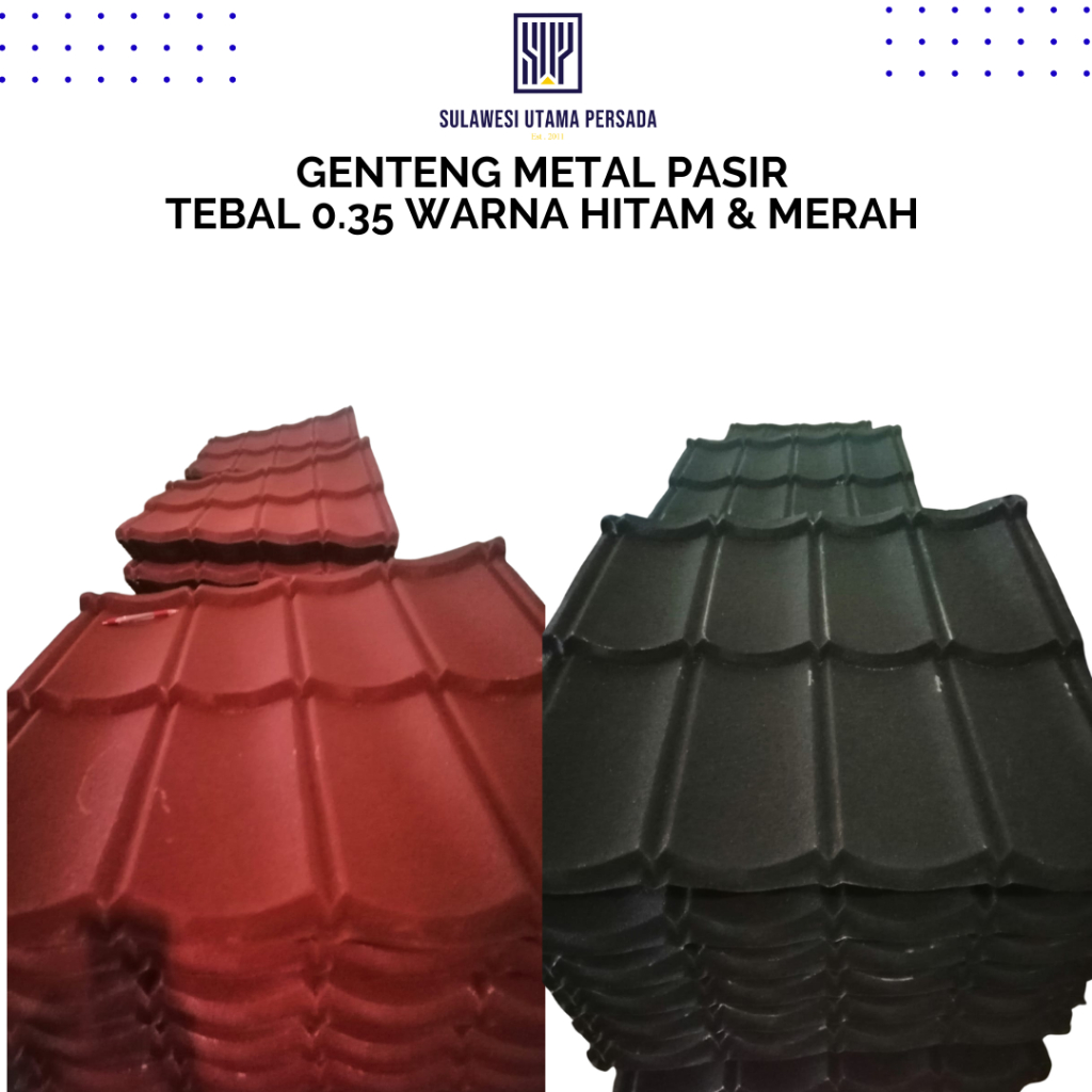 GENTENG METAL PASIRAN BERPASIR GENTENG METAL PASIR MERAH DAN HITAM