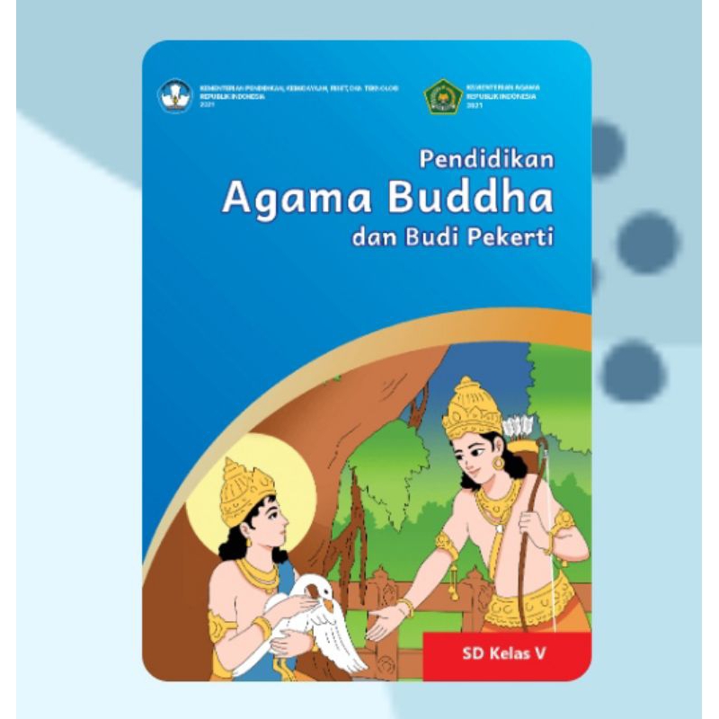 BUKU SISWA PENDIDIKAN AGAMA BUDDHA SD KELAS 5