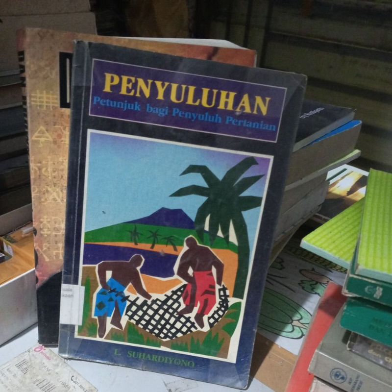 buku PENYULUHAN ( PETUNJUK BAGI PENYULUH PERTANIAN