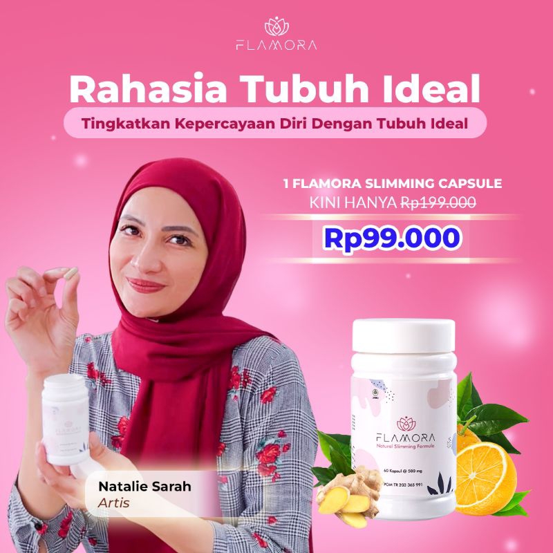 Flamora Slimming Kapsul Diet Herbal bantu Menurunkan Berat Badan dan Membakar Lemak Tubuh