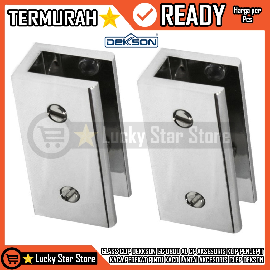 GLASS CLIP DEKKSON GC U800 AL CP AKSESORIS KLIP PENJEPIT KACA PEREKAT PINTU KACO LANTAI AKCESORIS CL