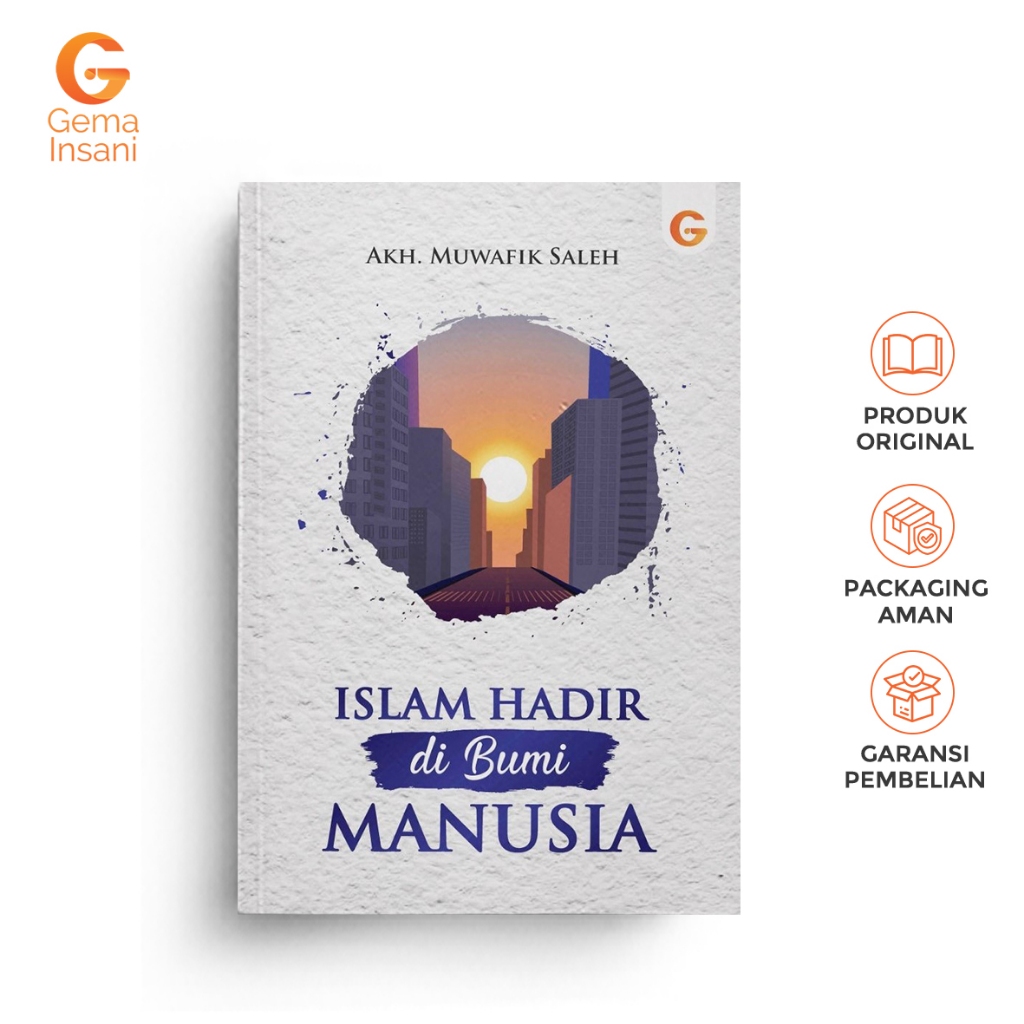 Gema Insani Buku Motivasi Islam Hadir Di Bumi Manusia Islam Present On Earth