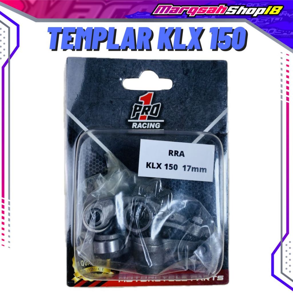 templar klep rra model brt klx 150 17mm pro1 racing MARQSAH SHOP18