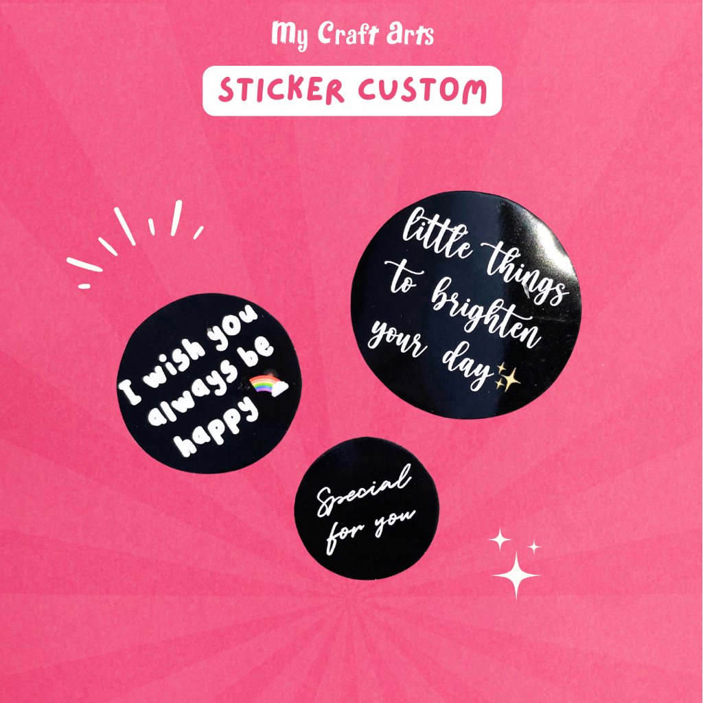 

Custom Sticker Glossy - My Craft Arts
