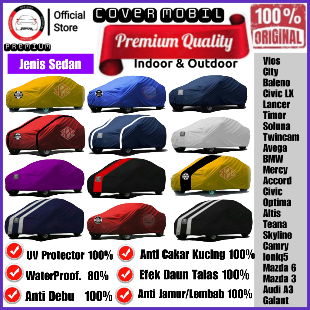 Sarung Mobil Sedan, Cover Mobil Sedan, Body Cover Mobil Sedan, Selimut Mobil Sedan, Mantel Mobil Sed