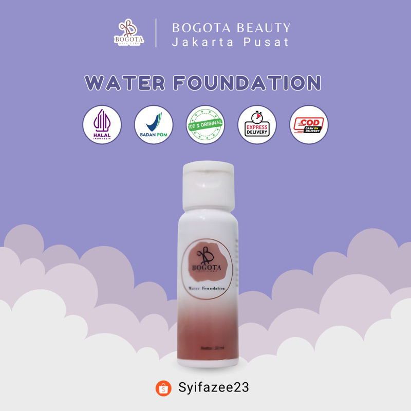 WATER FOUNDATION BOGOTA | BOGOTA SKINCARE | BOGOTASKINCARE | BOGOTA OFFICIAL | FOUNDATION
