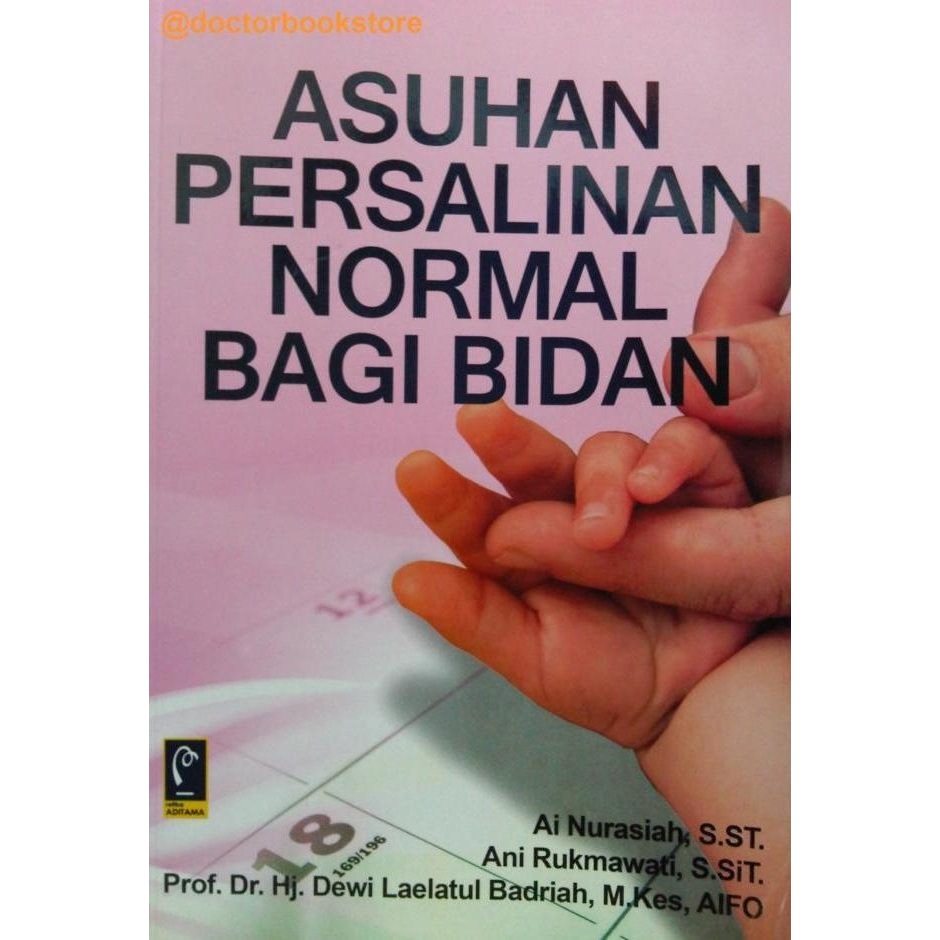 Asuhan Persalinan Normal Bagi Bidan