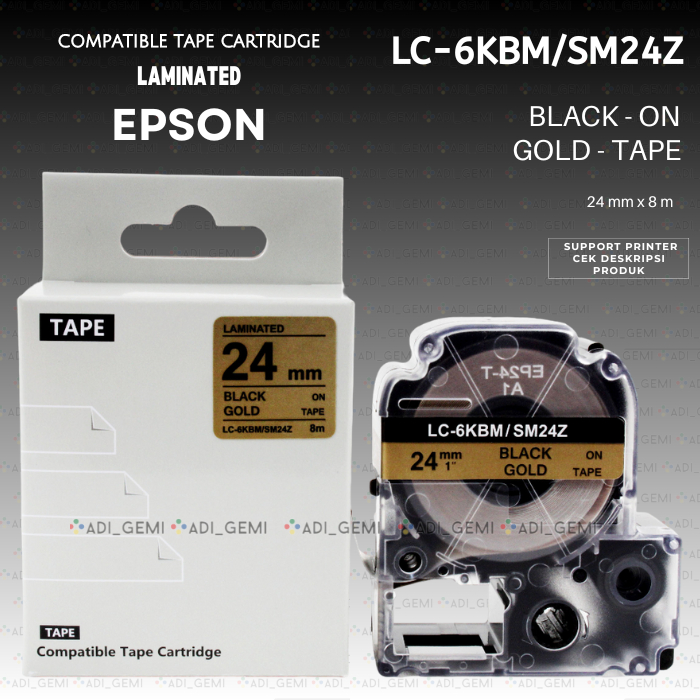

Compatible TAPE Cartridge EPSON LC-6KBM SM24Z BLACK ON GOLD 24MM X 8M