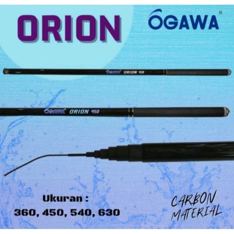 Joran Tegek Ogawa Orion 360, 450