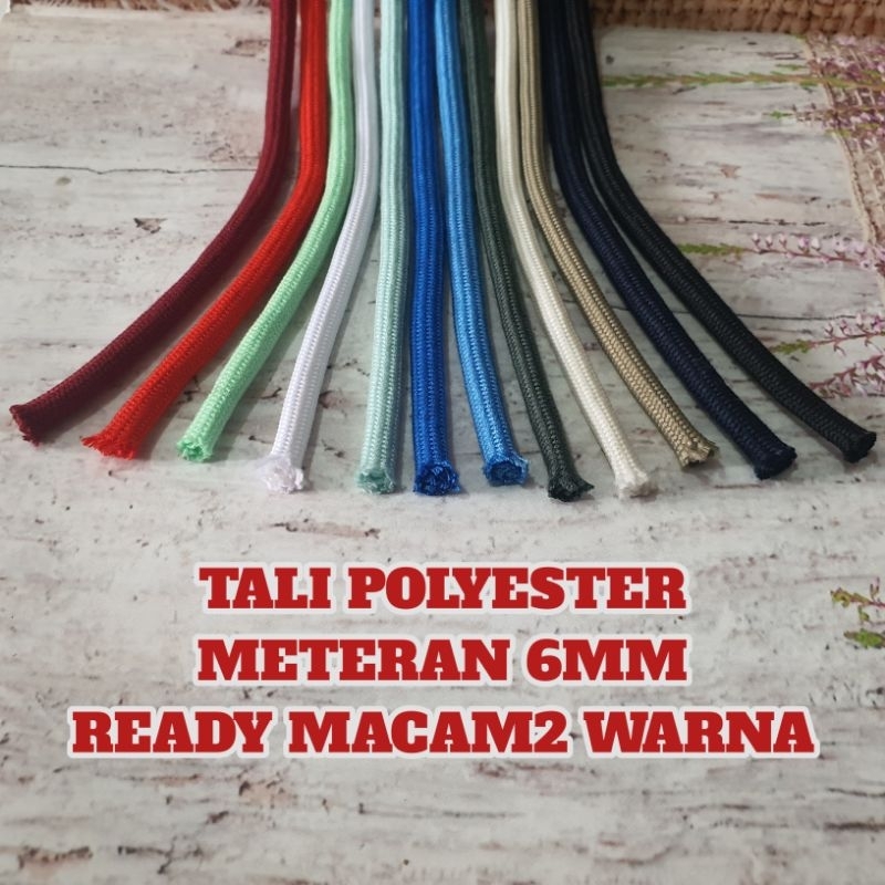 

Tali Polyester 6mm Ready Macam2 Warna Per Meter