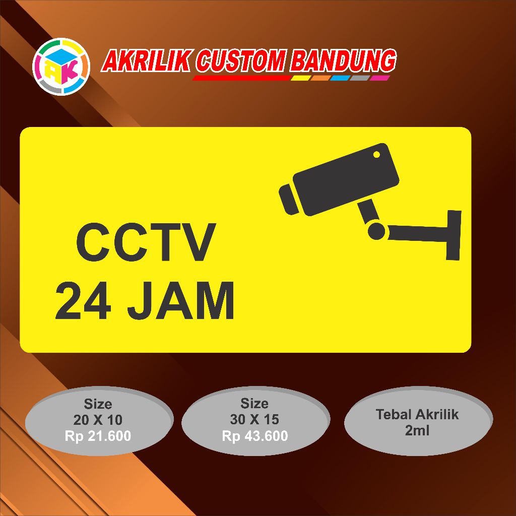 

AKRILIK CCTV 24 JAM TIPE 4 ACRYLIC CCTV 24 JAM SIGN CUSTOM