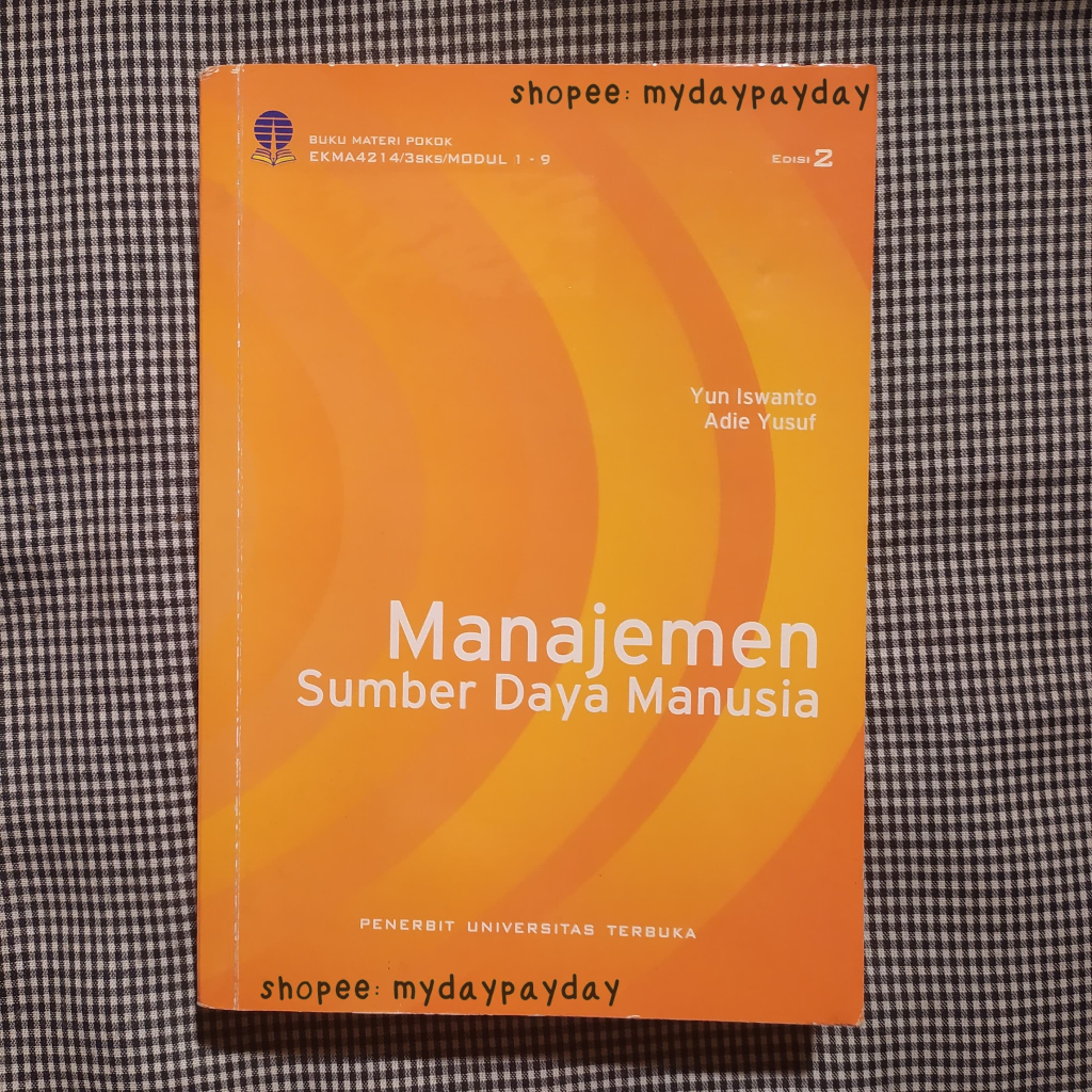 Preloved Modul UT EKMA4214 – Manajemen Sumber Daya Manusia (Edisi 2)