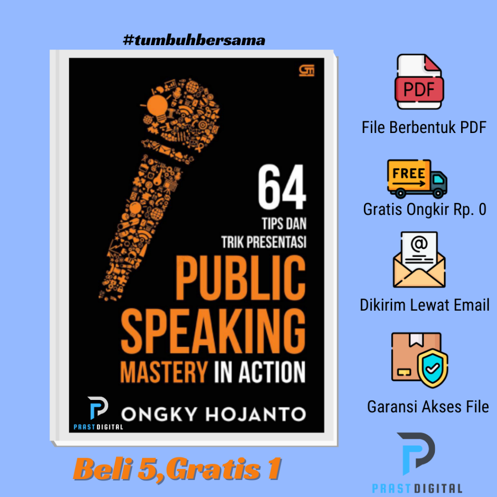 

Public Speaking Mastery in Action 64 Tips dan Trik Presentasi