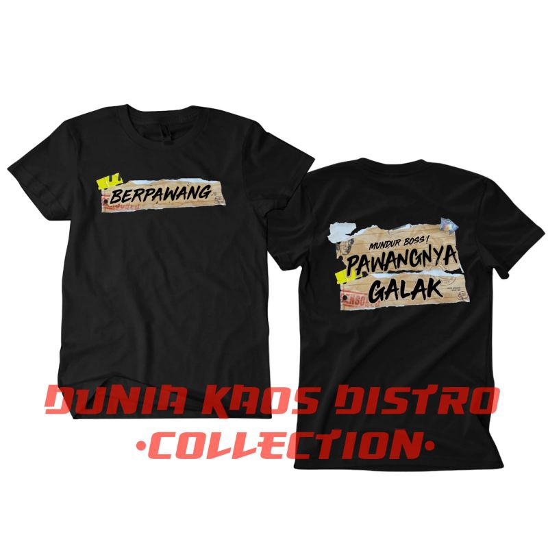 KAOS DISTRO MUNDUR BOS PAWANGNYA GALAK