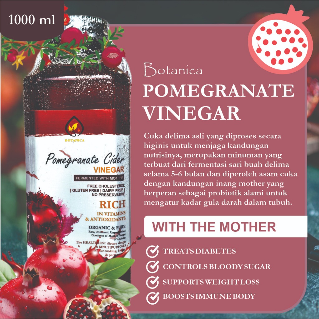 

Botanica Pomegranate Cider Vinegar 1000 ml - Cuka Delima with Mother Bragg
