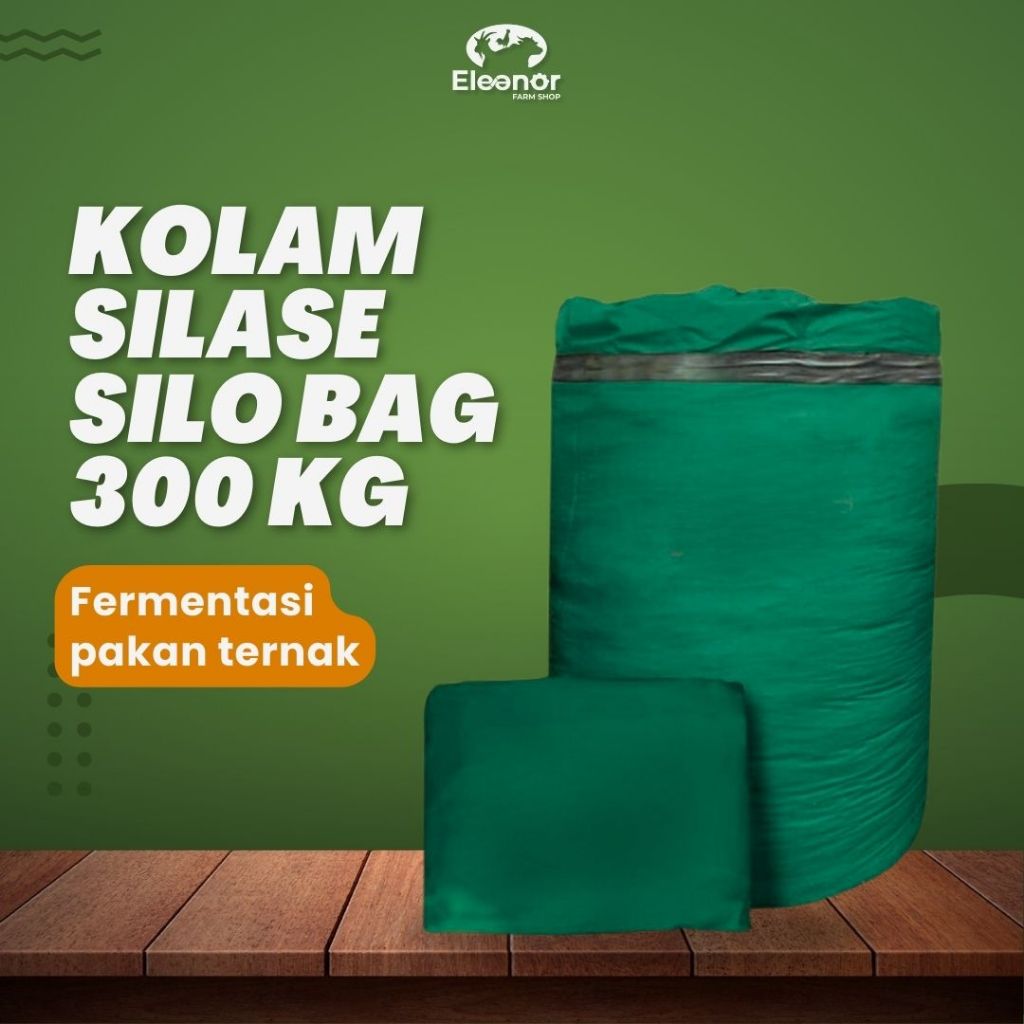 Kolam Silase Silo Bag Kolam Pakan Fermentasi Ternak Kambing Domba Sapi Kapasitas 300kg Premium