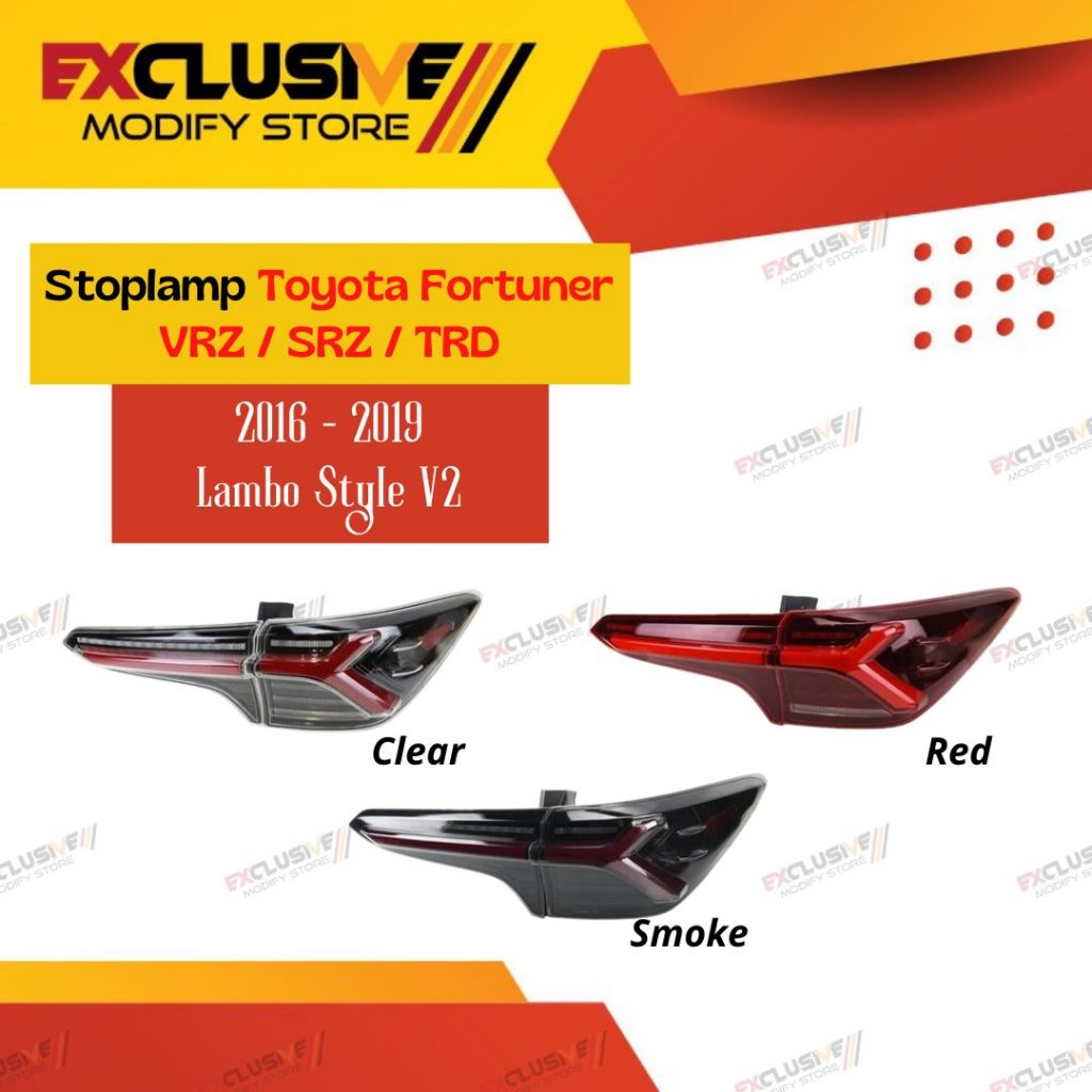 STOPLAMP TOYOTA FORTUNER VRZ/SRZ/TRD LAMBO STYLE V2 2016-2019