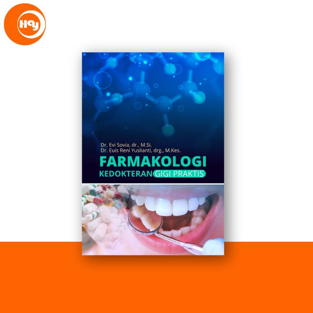 Buku Farmasi | Farmakologi Kedokteran Gigi Praktis - Deepublish