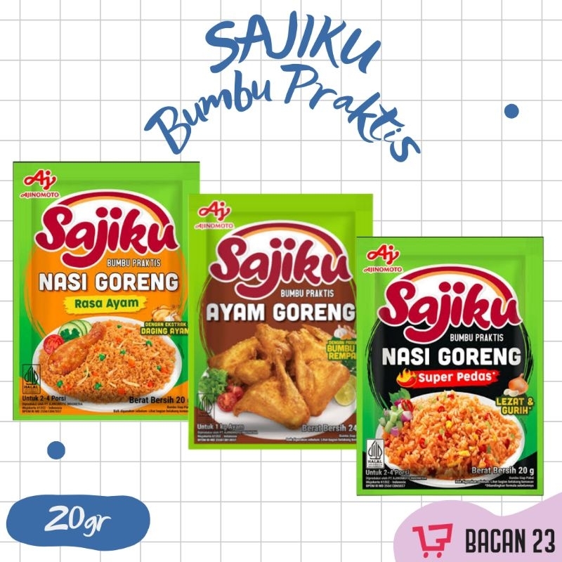 

Sajiku Bumbu Praktis (24gr)-( Ayam Goreng - Nasi Goreng) / Bacan 23 - Bacan23