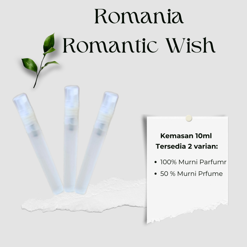ROMANIA ROMANTIC WISH 100% botol kecil