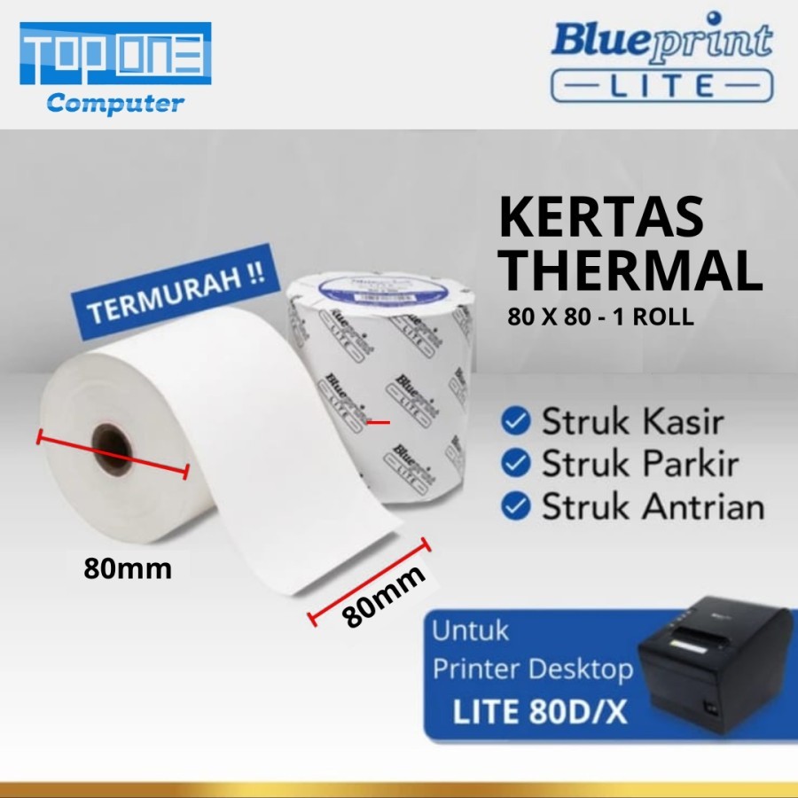 

KERTAS THERMAL BLUEPRINT LITE 80x80 mm, 80 x 80 mm 1 Roll Blueprint Thermal Lite 80 mm Kertas Kasir