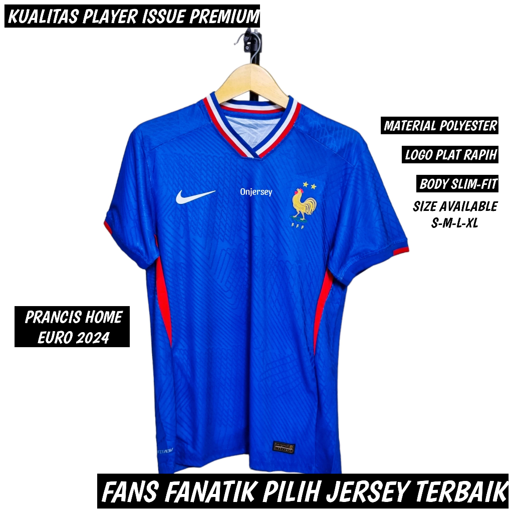 JERSEY BAJU BOLA EURO PLAYER ISSUE PERANCIS HOME EURO 2024 JERSEY PRANCIS TERBARU