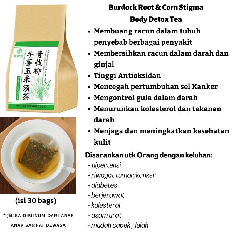 

Teh Detox Burdock Corn Stigma tea original from Penang Malaysia
