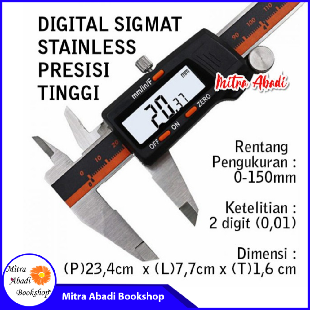 

Jangka Sorong / Digital Sigmat PREMIUM Presisi Tinggi STAINLESS STEEL