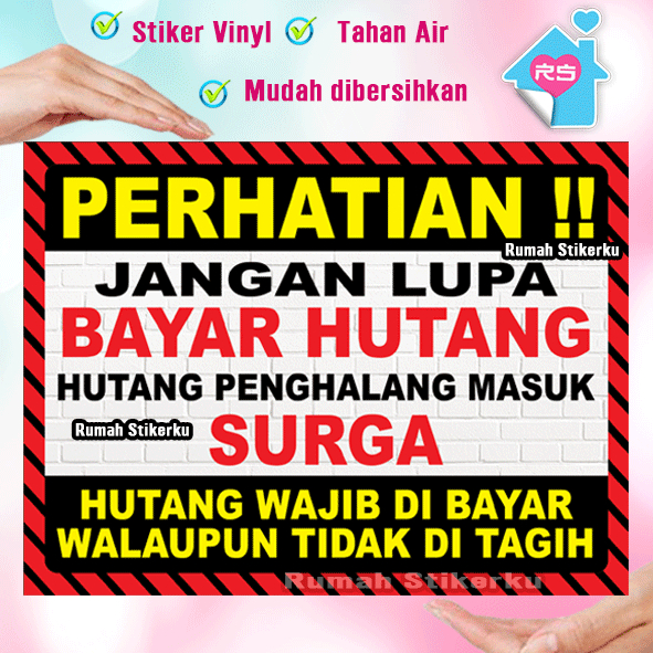 

Stiker Jangan Lupa bayar HUTANG - Hutang Wajib Di Bayar