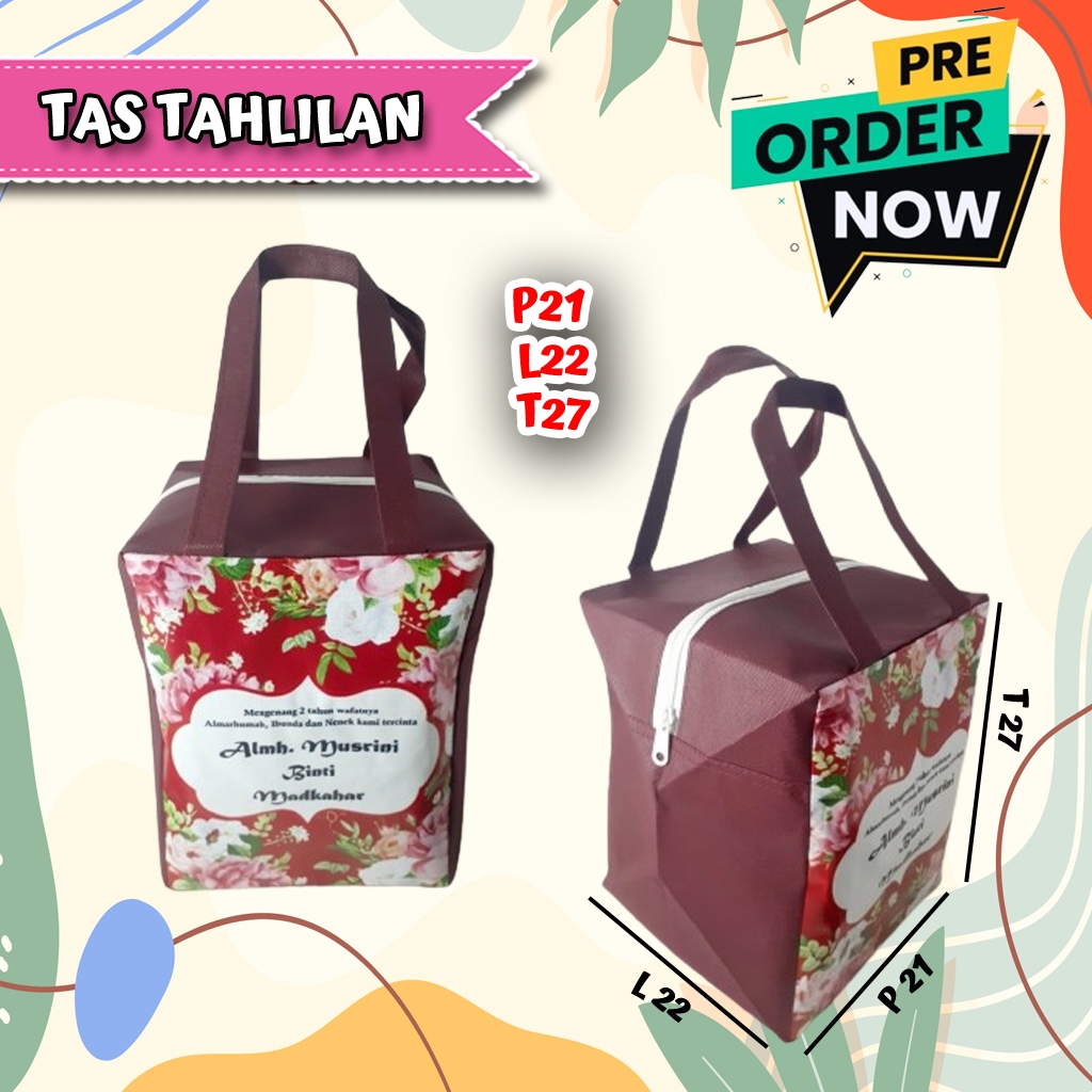 

Tas Khajatan Tahlilan Orang Meninggal Custom Desain Nama