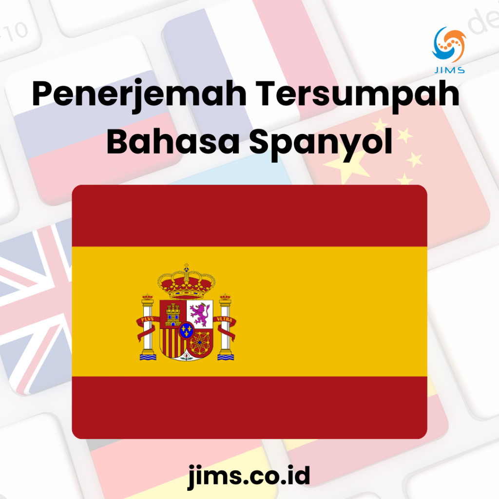 Penerjemah Tersumpah Bahasa Spanyol - Bahasa Indonesia