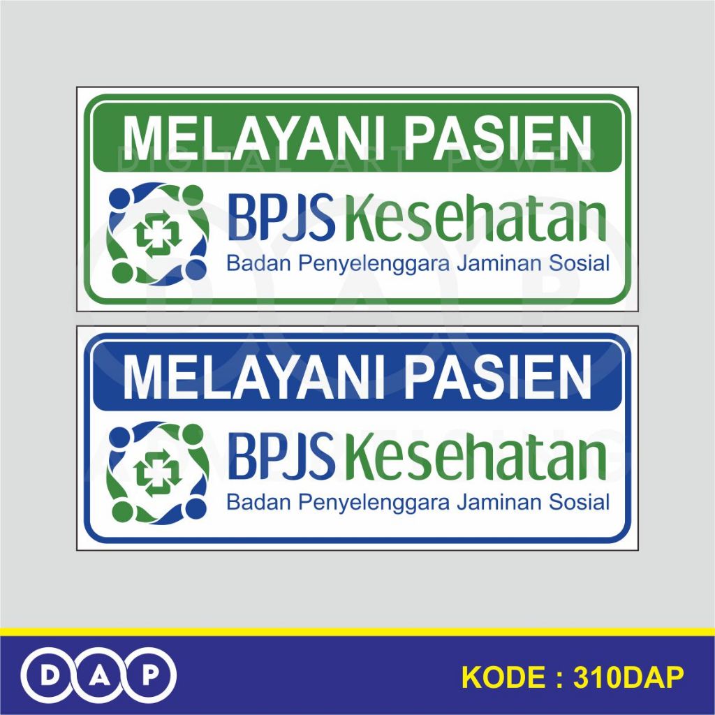 

310 - STIKER MELAYANI PASIEN BEPEJEES - 25 X 10 CM - VYNIL - TERBAIK
