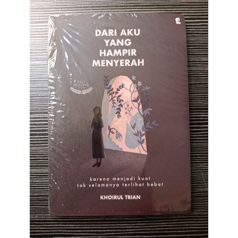 Dari Aku yang Hampir Menyerah