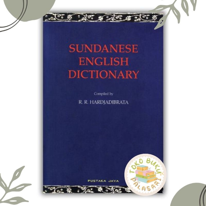 BUKU SUNDANESE ENGLISH DICTIONARY
